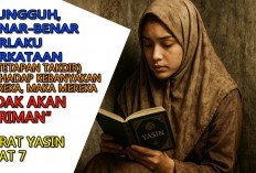 Surat Yasin Ayat 7 : Peristiwa Kekerasan Bangsa Jahiliyah Terkenal sebagai Bangsa Angkuh Sombong