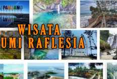 Jejaki Panorama Bengkulu, Berikut 7 Objek Wisata di Bumi Raflesia yang Penuh Sejarah