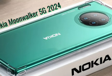 Raja Hp Semakin Gahar, Harga Nokia Moonwalker 5G 2024 Terbaru dengan Kamera 108MP Baterai 5000mAh