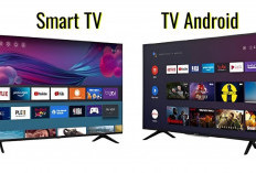 Ini Bedanya Smart TV dan TV Android, Ada 8 Rekomendasi TV Android 4K Terbaik 2024