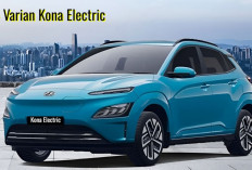 4 Varian Kona Electric, Mobil Listrik Hyundai yang Sudah Bisa Dipesan dan Akan Hadir di Indonesia 