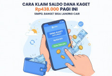 Cara Klaim Saldo DANA Kaget Rp438.000 Pagi Ini, Simpel Banget Bisa Langsung Cair