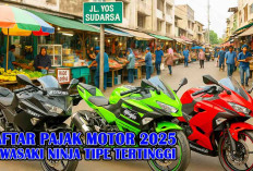 Biaya Pajak Motor Kawasaki Ninja Tahun 2025 Tipe Tertinggi, 5 Jenis ini Mahal Mencapai Tarif Rp1 Jutaan