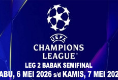 Penentuan Lolos!, Liga Champions Pekan Ini, Leg 2, Babak Semifinal, 6-7 Mei 2026