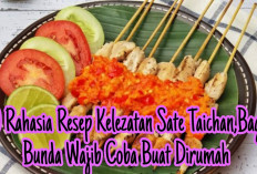 10 Rahasia Resep Kelezatan Sate Taichan Yang Menggoda Lidah,Yuk Simak Disini