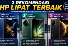 3 Rekomendasi HP Lipat Terbaik yang Layak Dipertimbangkan