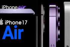 iPhone 17 Air Series Terbaru Hadir 2025 akhir, Akan ada Penawaran yang Istimewa dari Apple   