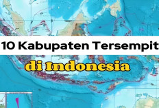 10 Deretan Kabupaten Tersempit di Indonesia, Yukk Intip Kabupaten Mana Saja?