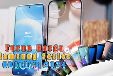 Turun Harga HP Samsung Berbagai Series Oktober 2024 ini, Buruan Cek Selengkapnya