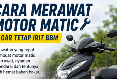 Baru Tahu! Begini Cara Merawat Motor Matic agar Tetap Irit BBM