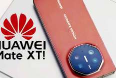 Huawei Mate XT Ultimate Lipat 3 Bikin Iri, Secara Global Terjual 1 Juta Unit Kuartal 1 2025 