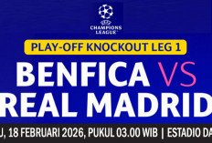 Prediksi Benfica vs Real Madrid, 18 Februari 2026, Liga Champions 2025/2026, Leg 1, Live di Mana?