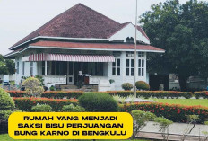 Napak Tilas Rumah Pengasingan Bung Karno di Bumi Rafflesia Bengkulu, Saksi Bisu Perjuangan