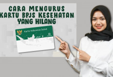 Kartu BPJS Kesehatan Hilang? Tenang Anda bisa Lakukan Ini 