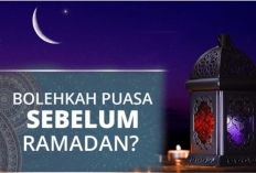 Hukum Puasa Sehari Sebelum Ramadhan: Bolehkah dalam Islam? Begini Pendapat 4 Madzhab