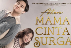 Sinopsis Film Antara Mama, Cinta dan Surga, Tayang di Bioskop