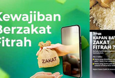 Ini Waktu Baik Membayar Zakat Fitra, Jangan Lewatkan dan Jangan Sia-siakan Waktumu