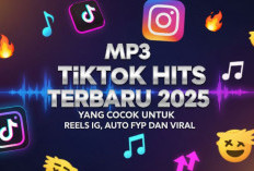 MP3 TikTok Hits Terbaru 2025 yang Cocok untuk Reels IG, Auto FYP dan Viral
