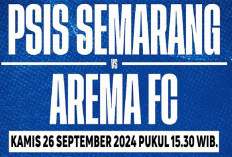 Potensi ke Zona Merah, Prediksi PSIS Semarang vs Arema FC, Liga 1 2024-25 Pekan ke-7, Live TV