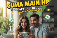 Cuma Main HP, Bisa Dapat Rp198.000 Saldo DANA Gratis, Aplikasi Viral Ini Beneran Bayar?