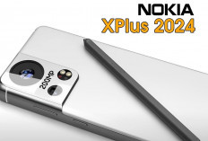 Nokia Xplus 2024, Siap Gebrakan Pasar Indonesia dengan Spesifikasi Gaharnya