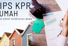 Jangan Terkecoh, Pelajari 10 Cara Terbaik Membeli Rumah KPR yang Sesuai  