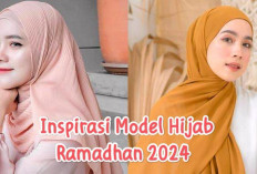 4 Inspirasi Model Hijab Untuk Bulan Ramadhan, Bikin Penampilan Makin Cantik dan Stylish