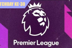 Liga Inggris 2025/2026, Jadwal Lengkap, Matchday ke-30, Cek Big Match dan Update Klasemen