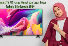 8 Smart TV 4K Harga Hemat dan Layar Lebar, Terbaik di Indonesia 2024