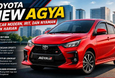 Toyota New Agya, City Car Modern yang Tetap Irit dan Nyaman untuk Harian