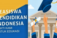 Buruan Segera! Daftar Telah Dibuka Beasiswa Pendidikan Indonesia 2024, Cek Syarat dan Jadwalnya!