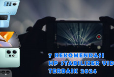 7 Rekomendasi HP dengan Stabilizer Video Terbaik 2024 Harga Dibandrol Mulai Rp3 Jutaan