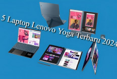 5 Laptop Lenovo Yoga Terbaru 2024 dengan Harga Murah dan Spesifikasi Gahar