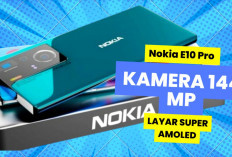 Nokia E10 Pro, Hp Nokia Terbaru 2024 yang Punya Kamera 144Mp dan Snapdragon 8 Gen 3 Plus 5G
