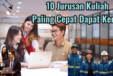 10 Jurusan Kuliah S1 yang Lebih Cepat Dapat Kerja di 2024-2025, Adakah Jurusanmu?