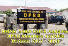 NasDem dan PDIP Sama 4 Kursi, Ini Daftar Nama Calon DPRD Muratara Terpilih 2024-2029
