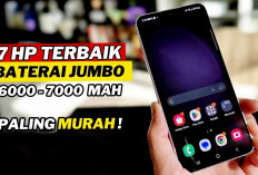 7 Rekomendasi HP Baterai Berkapasitas 6000 -7000 mAh Sudah Teruji Ketahanannya 