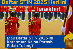 Daftar STIN 2025 Hari Ini Terakhir! Boleh Daftar Nggak Kalau Pernah Patah Tulang?