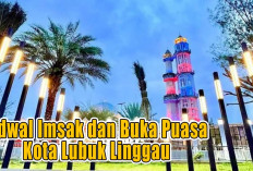 Rabu 5 Maret 2025 Jadwal Buka Puasa Ramadan dan Imsak Kota Lubuk Linggau dan Sekitarnya