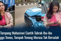 Ini Tampang Mahasiswi Cantik Tabrak Ibu-ibu hingga Hilang Nyawa, Tampak Tenang Merasa Tak Bersalah