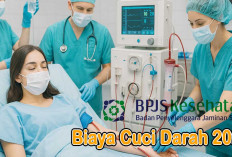 Biaya Medis Cuci Darah 2025, Bayar Segini Setiap Rumah Sakit Klinik Peserta BPJS Kesehatan 