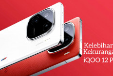 Inilah Kelebihan dan Kekurangan IQOO 12 Pro Android Terkencang Pertama yang Ada di Indonesia