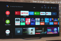 Top 7 Smart TV Terbaik dengan Google TV di 2024, Layar Lebar Hingga 75 Inci
