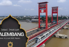 Warga Palembang Wajib Tahu! Ini Jadwal Imsakiyah Puasa Ramadan 2025 Kota Palembang dan Sekitarnya