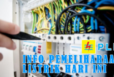 Info Pemadaman Minggu 11 Agustus 2024 di Lubuklinggau Sumsel, Ada Pemasangan LBS