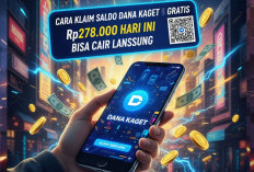 Cara Klaim Saldo DANA Kaget Gratis Rp278.000 Hari Ini, Bisa Cair Langsung