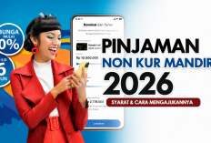 Tabel Pinjaman Mandiri Non KUR 2026 Lengkap, Limit Besar dan Tenor Panjang