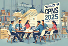 Lowongan CPNS 2025, Simak Perkembangan Informasi Terbaru dan Persiapannya