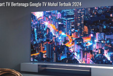 7 Smart TV Bertenaga Google TV Mahal, Hemat Energi dengan Fitur Lengkap Terbaik 2024