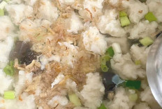 Kuliner Lubuk Linggau : Tekwan Ikan Wak Jum, Kuliner Lezat  Menggugah Selera 